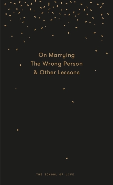 On Marrying The Wrong Person & Other Lessons - gebunden