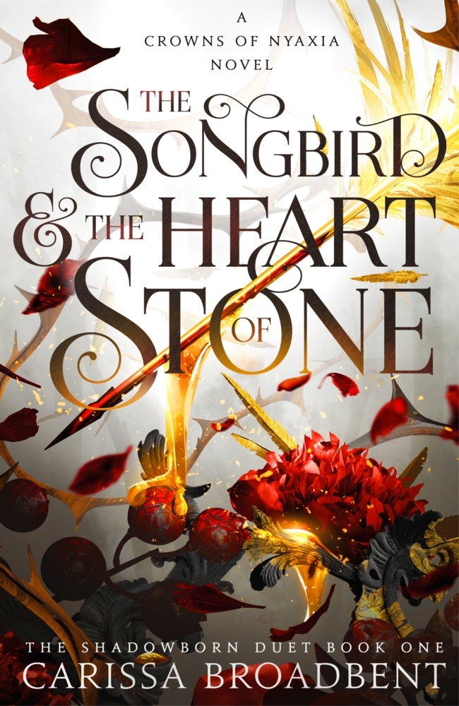 Carissa Broadbent: The Songbird and the Heart of Stone - Taschenbuch