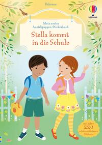 Mein erstes Anziehpuppen-Stickerbuch: Stella kommt in die Schule - Taschenbuch
