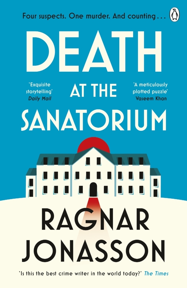 Ragnar Jónasson: Death at the Sanatorium - Taschenbuch