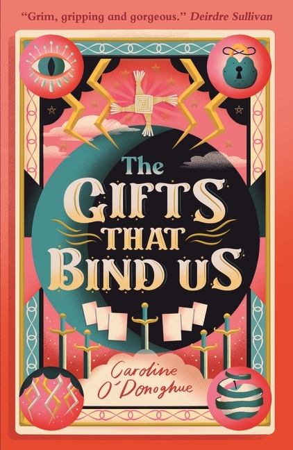 Caroline O´Donoghue: The Gifts That Bind Us - Taschenbuch