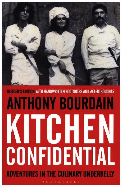 Anthony Bourdain: Kitchen Confidential - Taschenbuch