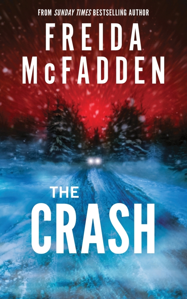 Freida McFadden: The Crash - Taschenbuch