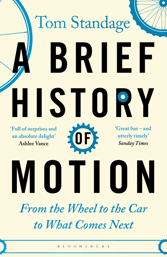 Tom Standage - A Brief History Of Motion » Buch