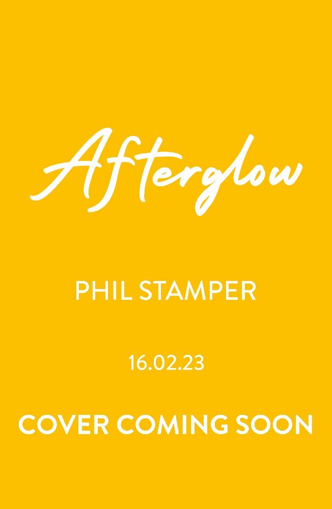 Phil Stamper: Afterglow - Taschenbuch