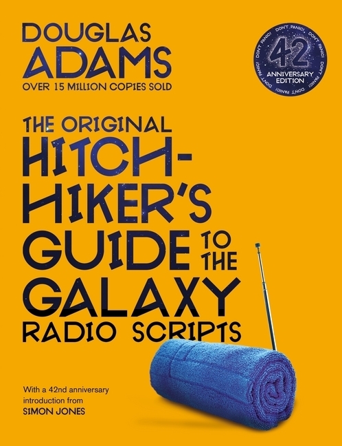 Douglas Adams: The Original Hitchhiker´s Guide to the Galaxy Radio Scripts - Taschenbuch