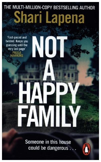 Shari Lapena: Not a Happy Family - Taschenbuch