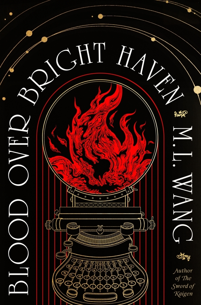 M. L. Wang: Blood Over Bright Haven - Taschenbuch