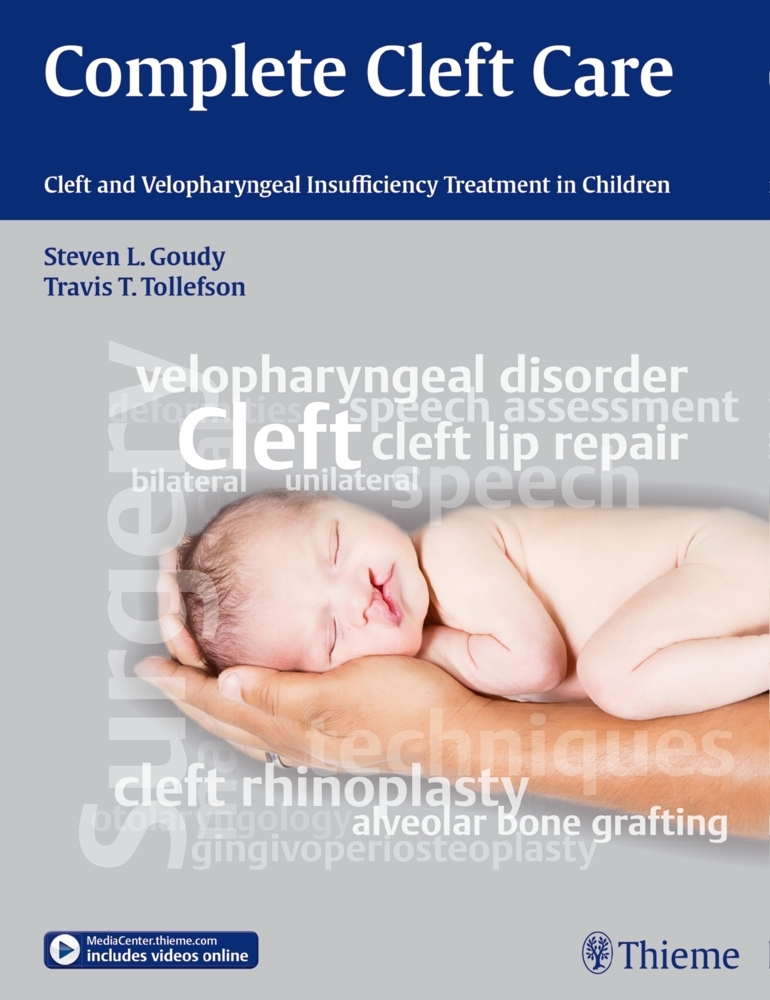 Travis T. Tollefson: Complete Cleft Care - gebunden