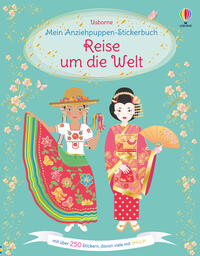Emily Bone: Mein Anziehpuppen-Stickerbuch: Reise um die Welt - Taschenbuch