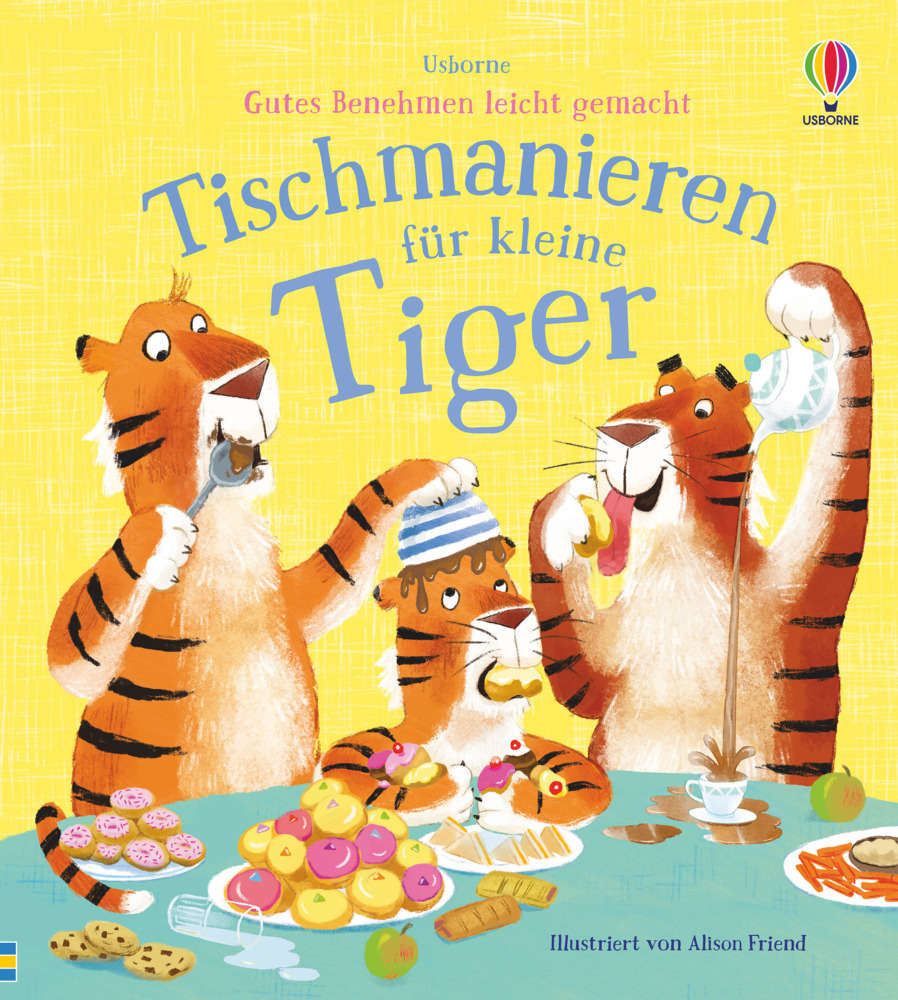 Zanna Davidson: Gutes Benehmen leicht gemacht: Tischmanieren für kleine Tiger - gebunden