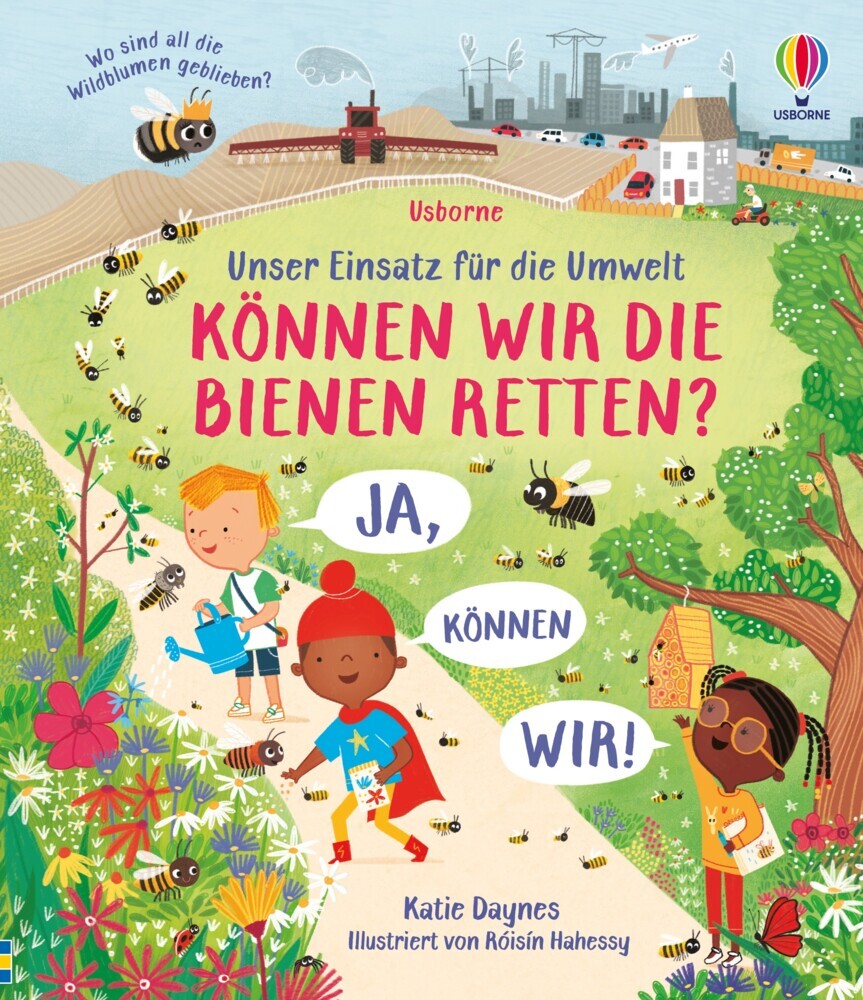 Katie Daynes: Unser Einsatz für die Umwelt: Können wir die Bienen retten? - gebunden