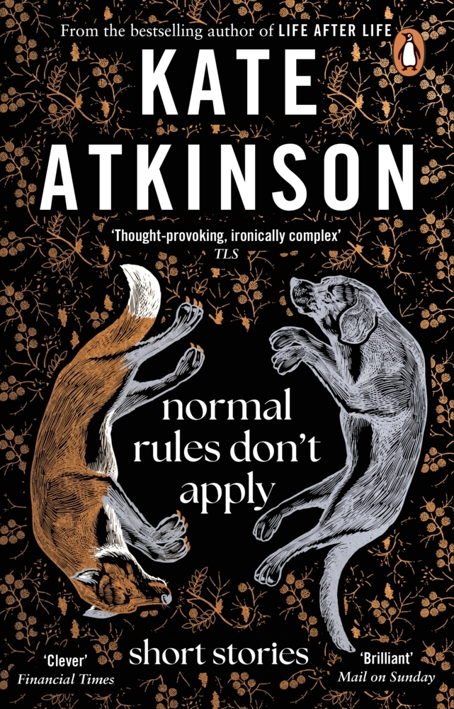 Kate Atkinson: Normal Rules Don´t Apply - Taschenbuch