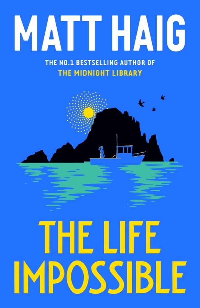 Matt Haig: The Life Impossible - Taschenbuch