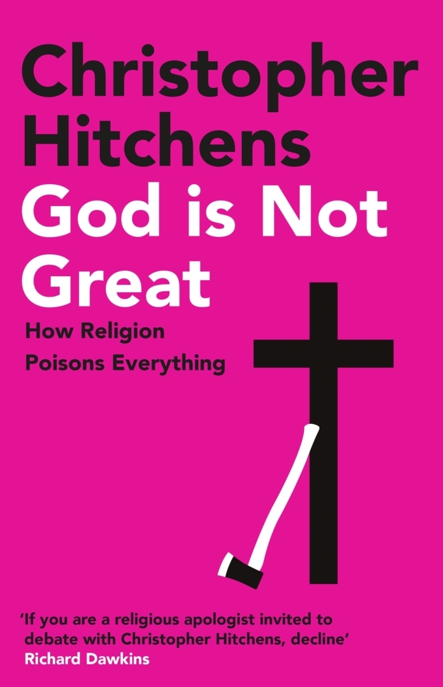 Christopher Hitchens: God Is Not Great - Taschenbuch