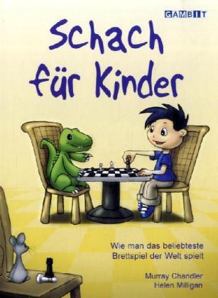 Helen Milligan: Schach für Kinder - gebunden