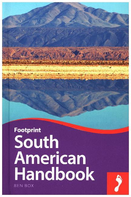 Ben Box: Footprint South American Handbook - gebunden