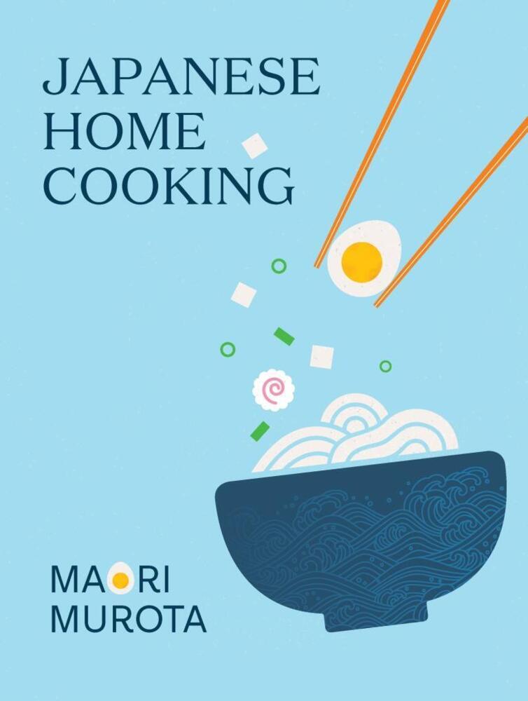 Maori Murota: Japanese Home Cooking - gebunden