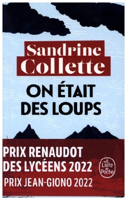 On etait des loups de Sandrine Collette éd Lattes par Cécile des 3