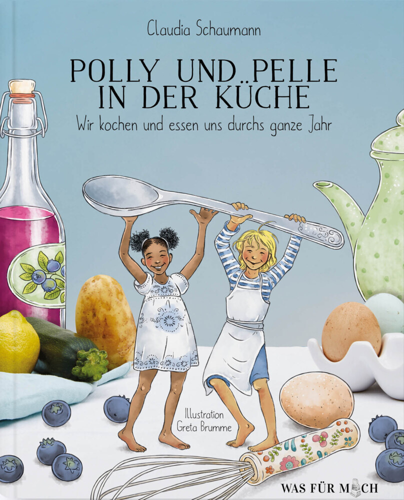 Buchcover mit dem Titel 'Polly und Pelle in der Küche'. Zwei Kinder stehen in einer Küche, umgeben von Lebensmitteln.
