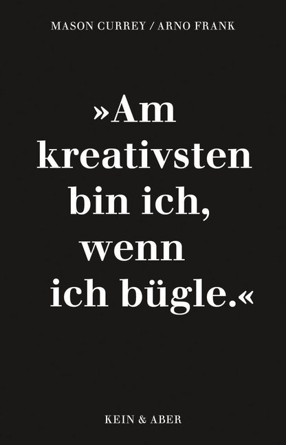 Arno Frank: Mehr Musenküsse: ´Am kreativsten bin ich, wenn ich bügle´ - gebunden