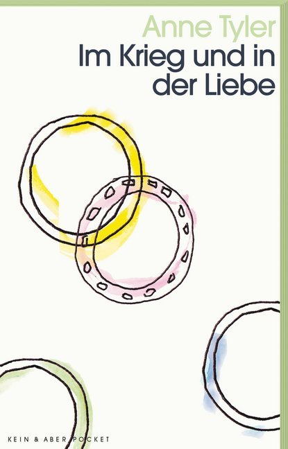 Anne Tyler: Im Krieg und in der Liebe - Taschenbuch