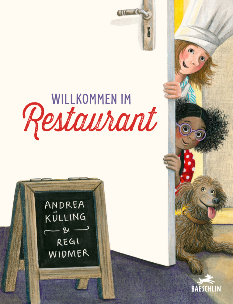 Regi Widmer: Willkommen im Restaurant - gebunden