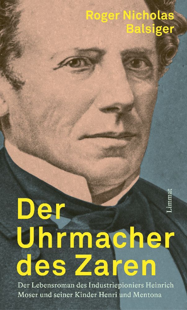 Roger Nicholas Balsiger: Der Uhrmacher des Zaren - gebunden