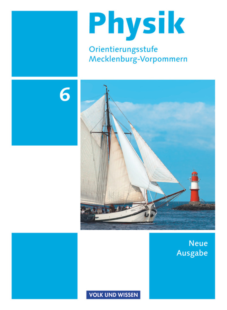 Lutz-Helmut Schön: Physik - Ausgabe Volk und Wissen - Orientierungsstufe Mecklenburg-Vorpommern - Neue Ausgabe - 6. Schuljahr - Taschenbuch