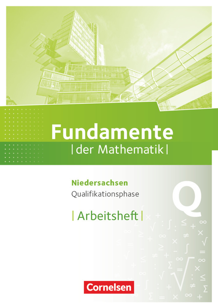 Fundamente der Mathematik - Niedersachsen ab 2015 - Qualifikationsphase - Grund- und Leistungskurs - Taschenbuch