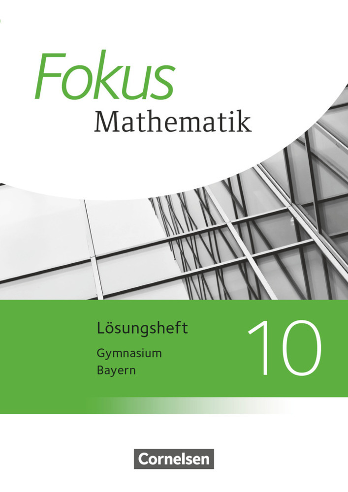 Luzia Hofer: Fokus Mathematik - Bayern - Ausgabe 2017 - 10. Jahrgangsstufe - Taschenbuch