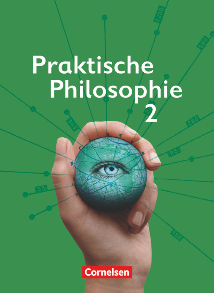 Maria Eischeid: Praktische Philosophie - Nordrhein-Westfalen - Band 2 - Taschenbuch