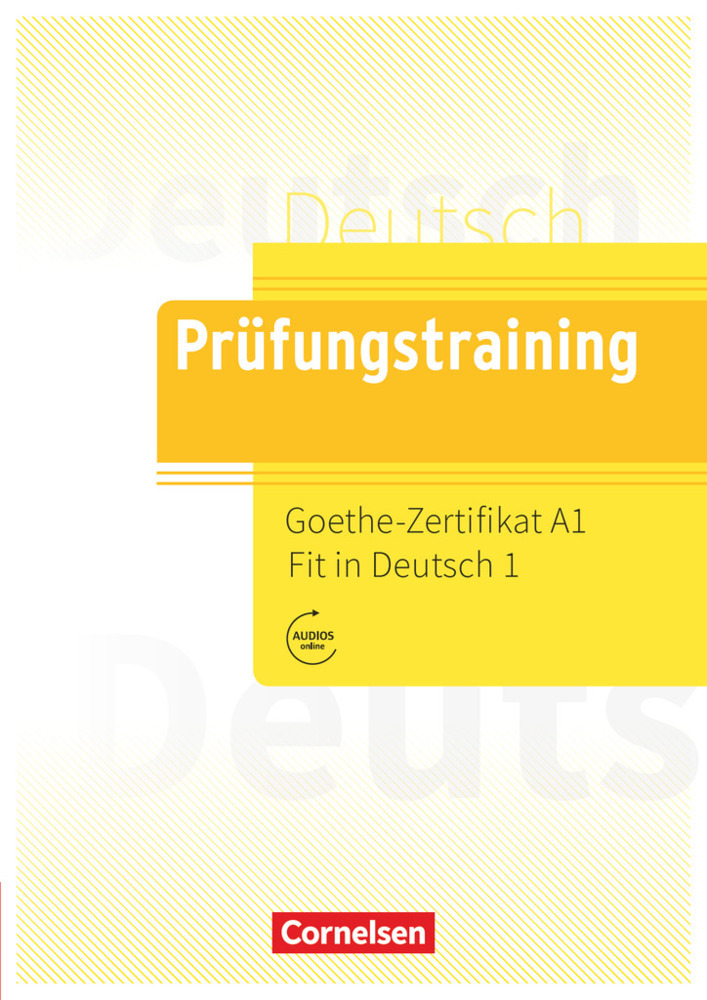 Spiros Koukidis: Prüfungstraining DaF - A1 Goethe-Zertifikat A1: Fit in Deutsch 1 - Übungsbuch mit Lösungen und Audios als Download - Taschenbuch