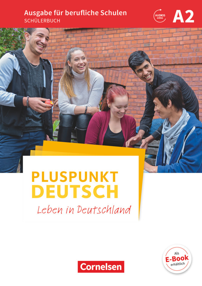 Pluspunkt Deutsch - Leben in Deutschland - Ausgabe für berufliche Schulen - A2 - Taschenbuch