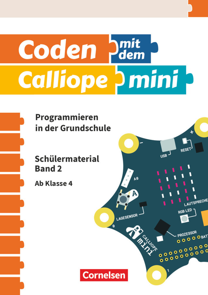 Bernd Poloczek: Coden mit dem Calliope mini - Programmieren in der Grundschule - 3./4. Schuljahr. Bd.2 - Taschenbuch