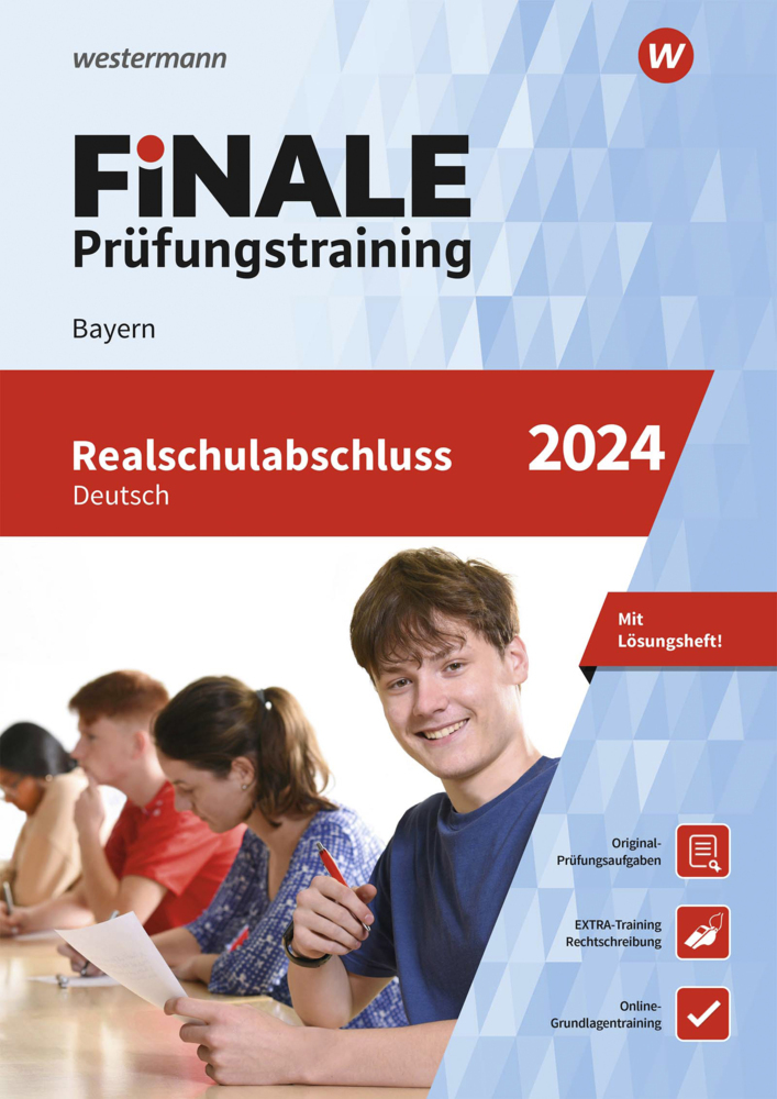 Anja Templer: FiNALE - Prüfungstraining Realschulabschluss Bayern, m. 1 Beilage