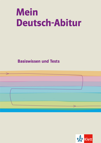 Mein Deutsch-Abitur. Basiswissen und Tests - Taschenbuch