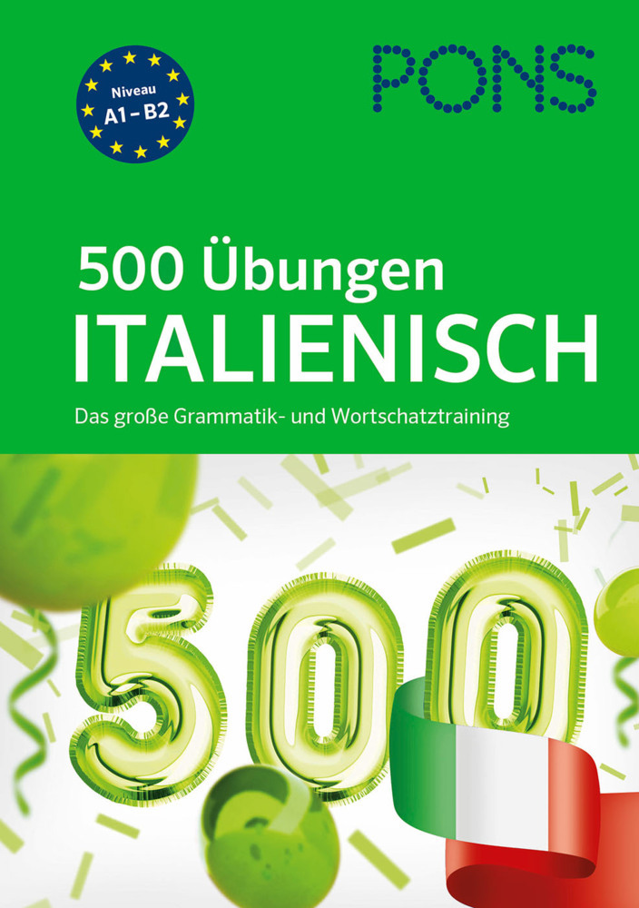 PONS 500 Übungen Italienisch - Taschenbuch