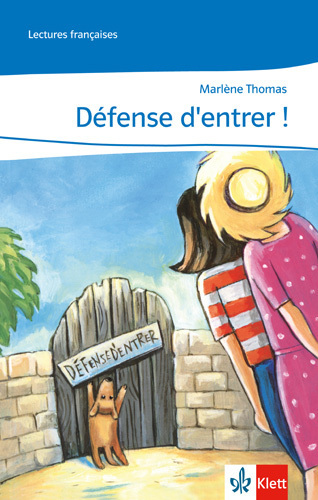 Marlène Thomas: Défense d´entrer ! - Taschenbuch