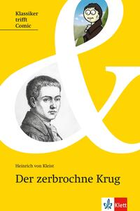 Gelbes Buchcover mit dem Titel 'Der zerbrochne Krug'. Abbildungen von Heinrich von Kleist und einem Comic-Charakter.