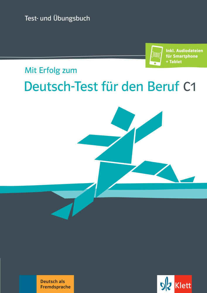 Simone Weidinger: Mit Erfolg zum Deutsch-Test für den Beruf C1 - Taschenbuch