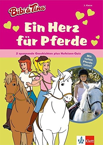 Bibi & Tina: Ein Herz für Pferde - gebunden