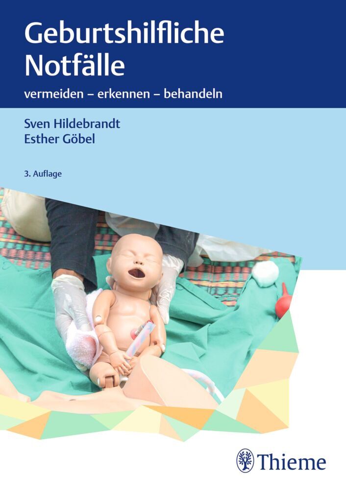 Esther Göbel: Geburtshilfliche Notfälle - gebunden