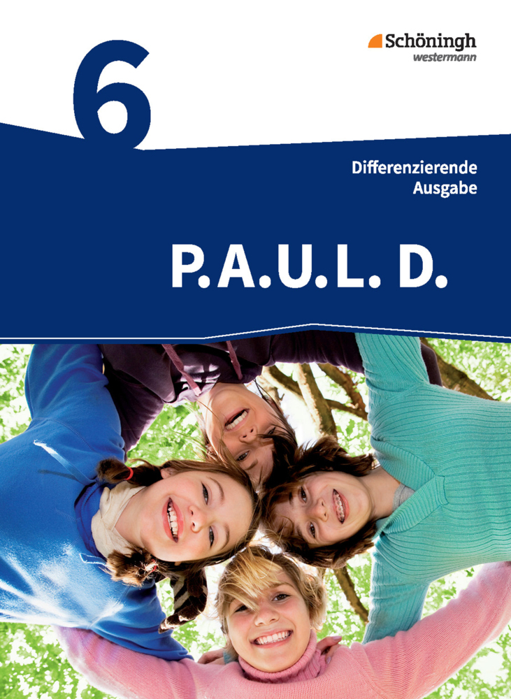 Frank Radke: P.A.U.L. D. - Persönliches Arbeits- und Lesebuch Deutsch - Differenzierende Ausgabe - gebunden