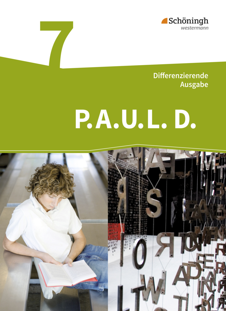 Frank Radke: P.A.U.L. D. - Persönliches Arbeits- und Lesebuch Deutsch - Differenzierende Ausgabe - gebunden