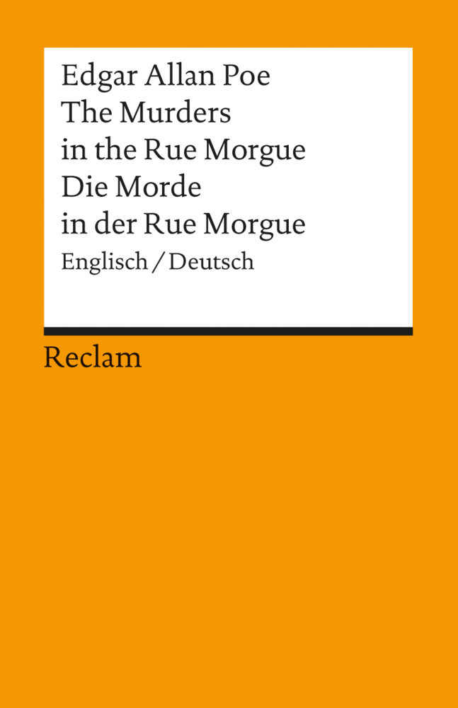 Edgar Allan Poe: The Murders in the Rue Morgue / Die Morde in der Rue Morgue - Taschenbuch
