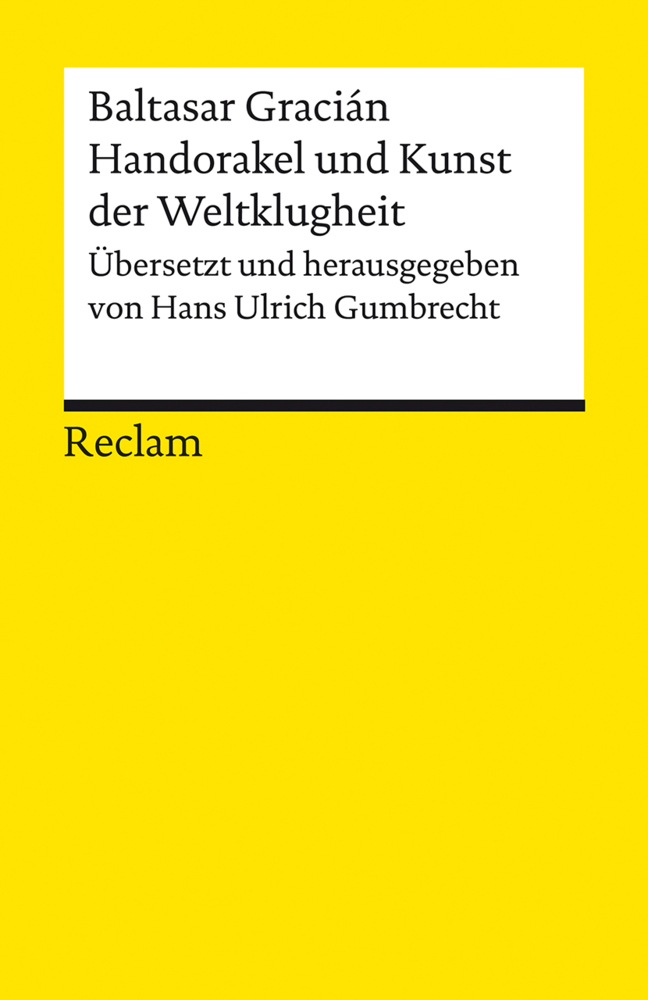 Baltasar Gracián: Handorakel und Kunst der Weltklugheit - Taschenbuch