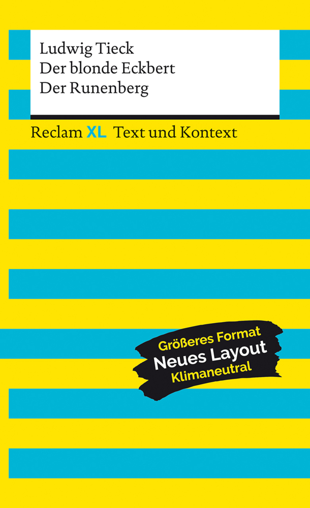 Ludwig Tieck: Der blonde Eckbert / Der Runenberg. Textausgabe mit Kommentar und Materialien - Taschenbuch