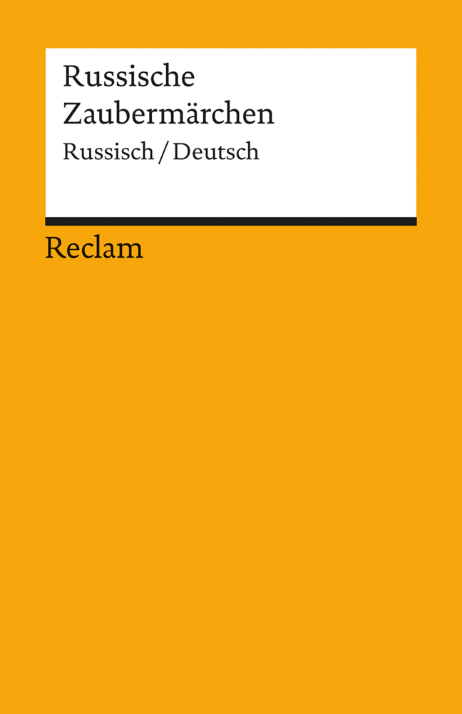 Russische Zaubermärchen. Aus der Sammlung Alexander Afanasjews. Russisch/Deutsch - Taschenbuch