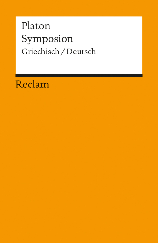 Platon: Symposion. Neuübersetzung. Griechisch/Deutsch - Taschenbuch